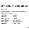Kép 2/2 - Bélyegző Trodat 4817 dátumbélyegző betű és dát.: 3,8 mm, 12 szó