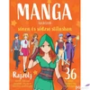 Kép 1/10 - Könyv Manga karakterek sónen és sódzso stílusban