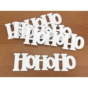 Karácsonyi felirat -Hohoho 15cm fehér 4db/cs