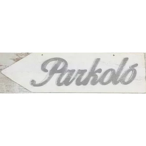Fa felirat nyíl fehér Parkoló 50x14 cm - balra mutató 