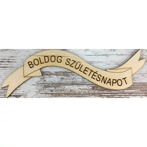 Fa felirat tábla Boldog születésnapot szalag 23x7cm