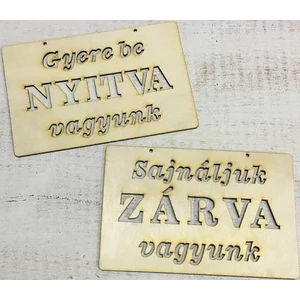 Fa felirat tábla NYITVA "ZÁRVA" 13x20cm