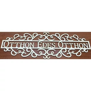 Fa felirat tábla Otthon Édes Otthon 50x18.5cm 