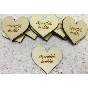 Fa felirat tábla Szeretlek, örökké 4cmx4.5cmx3mm 10db/cs