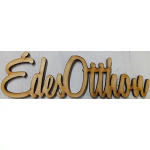 Fatábla felirat Édes Otthon 2db/cs