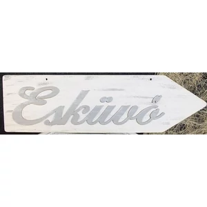 Fatábla felirat Esküvő nyíl - jobbra mutató 50x14cm 