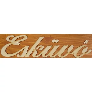 Fatábla felirat Esküvő írott 9, 5x37cm 