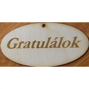 Fatábla felirat, Fa figura Gratulálok ovál 4x8cm 5db/cs