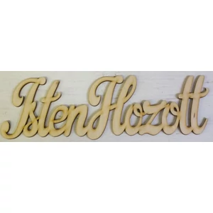 Fatábla felirat Isten hozott írott 31cm