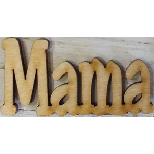 Fatábla felirat Mama 3x6, 5cm 5db/cs