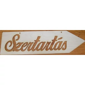 Fatábla felirat Szertartás nyíl - jobbra mutató 50cm