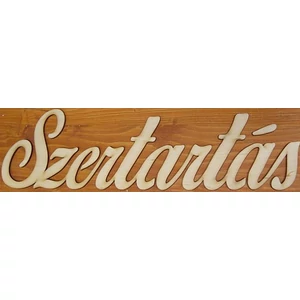 Fatábla felirat Szertartás írott 11x37cm 