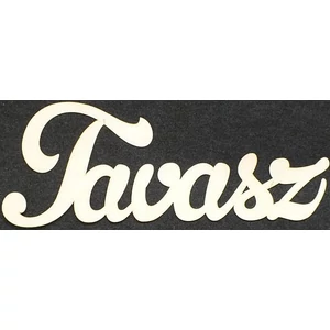 Fatábla felirat Tavasz 74cm