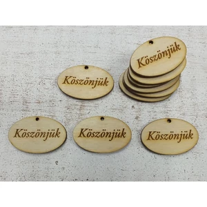 Fatábla felirat, Fa figura Köszönjük ovál 4cmx2.5cmx3mm 10db/cs