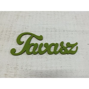 Fatábla felirat Tavasz" olíva 15cm