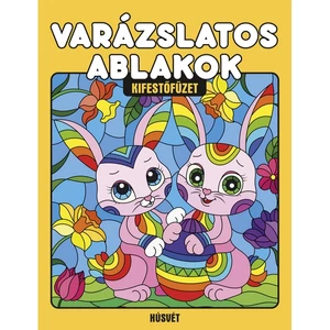 Foglalkoztató könyv Varázslatos ablakok,-Húsvét Napraforgó könyvek