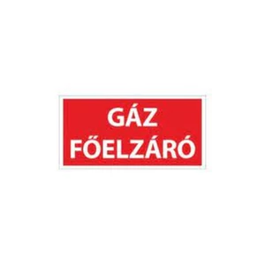 Információs tábla 19,5 x 9 cm Gáz főelzáró Időjárásálló, habosított PVC