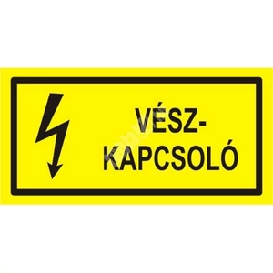 Információs tábla 19,5 x 9 cm Vészkapcsoló Időjárásálló, habosított PVC