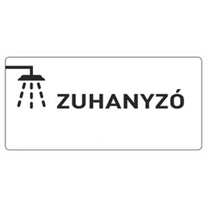 Információs tábla 19,5 x 9 cm Zuhanyzó Időjárásálló, habosított PVC
