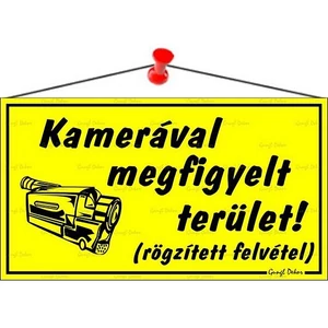 Információs tábla 22 5x12 5cm "Kamerával megfigyelt terület" sárga