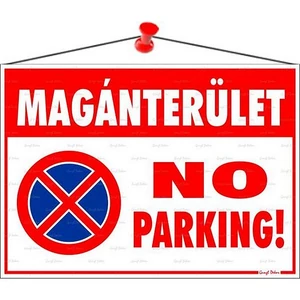 Információs tábla 35x25cm "Magánterület No parking!