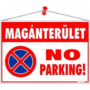 Információs tábla 50x35cm "Magánterület No parking!