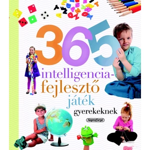 Inteligenciafefejlesztő játék Neveljünk egészséges gyereket - 365 Napraforgó könyvek gyermekek részére