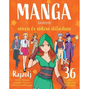 Könyv Manga karakterek sónen és sódzso stílusban