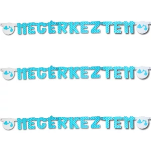 Party banner baba születésre Megérkeztem felirat, kék színű