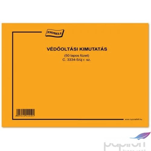 C 3334-5/2009 védőoltási Védőoltási kimutatás...fekvő A4 50lap