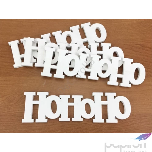 Karácsonyi felirat -Hohoho 15cm fehér 4db/cs