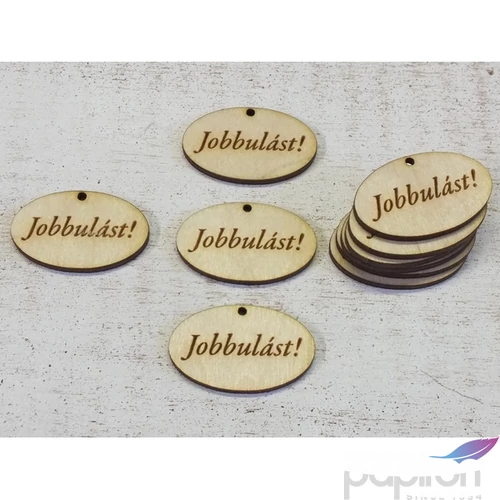 Fa felirat Jobbulást! ovál tábla 4cmx2.5cmx3mm 10db/cs