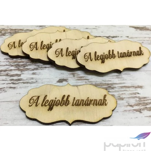 Fa felirat tábla A legjobb Tanárnak 7x3, 5cm 