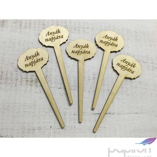 Fa felirat tábla Anyák napjára beszúrós 18cmx7cmx3mm 5db/cs