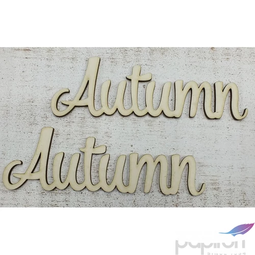 Fa felirat tábla Autumn 15cmx4.5cmx3mm 2db/cs