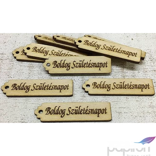 Fa felirat tábla Boldog Születésnapot 6.5cmx1.5cmx3mm 10db/cs
