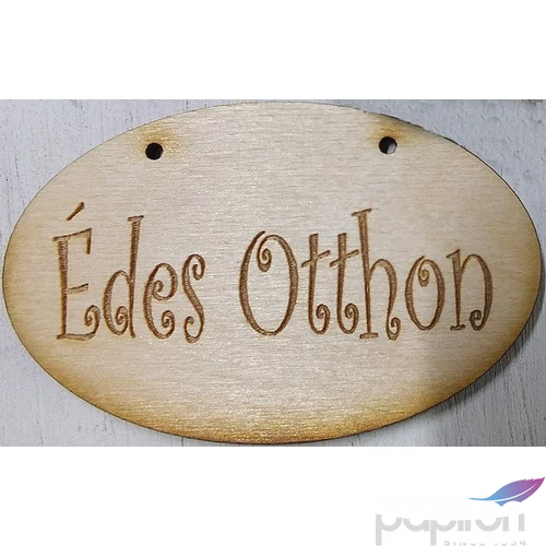 Fa felirat tábla Édes Otthon ovális 3db/cs