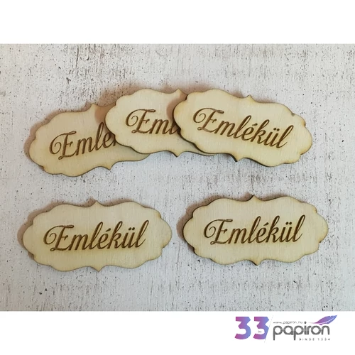 Fa felirat tábla Emlékül 7cmx3.5cmx3mm 5db/cs
