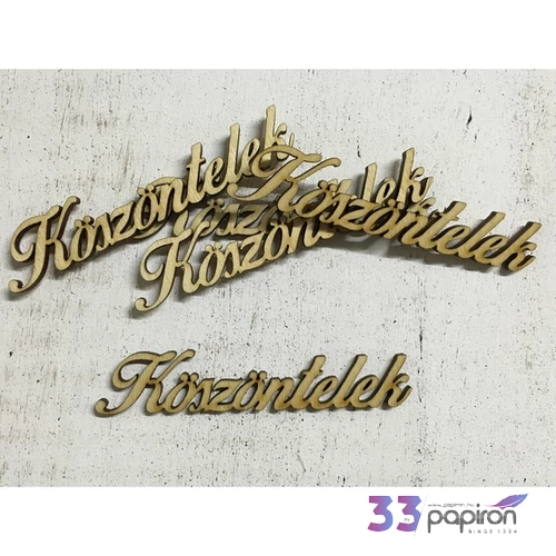 Fa felirat tábla Köszöntelek 10cmx2cmx3mm 5db/cs