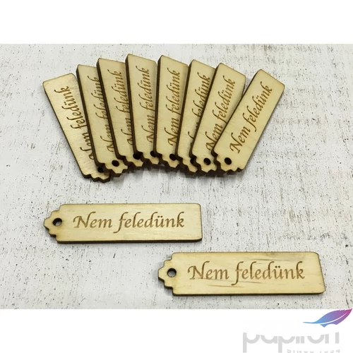 Fa felirat tábla Nem feledünk 6.5cmx1.5cmx3mm 10db/cs
