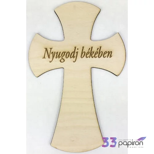 Fa felirat tábla Nyugodj békében kereszt 18cm íves