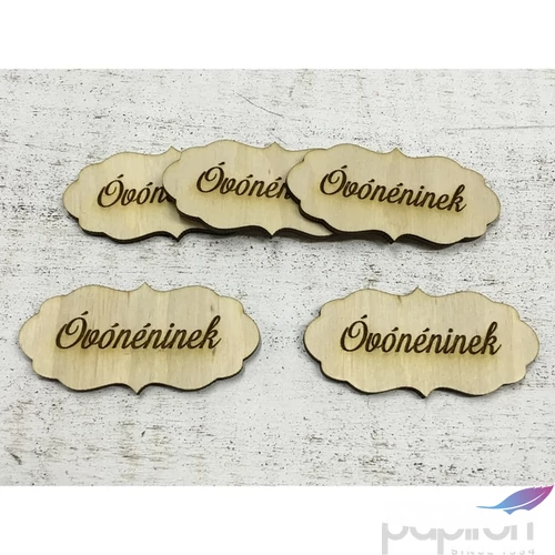 Fa felirat tábla Óvónéninek 7cmx3cmx3mm 5db/cs