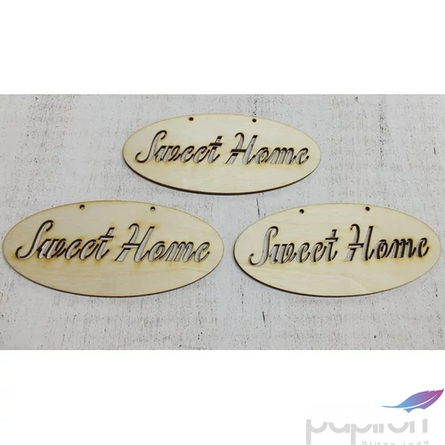 Fa felirat tábla Sweet Home ovál 14cmx6cmx3mm 3db/cs