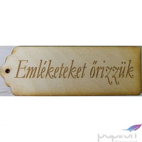 Fatábla felirat Emléketeket őrizzük 5db/cs