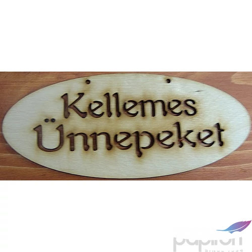 Fatábla felirat Kellemes Ünnepeket - 6x14cm 3db/cs