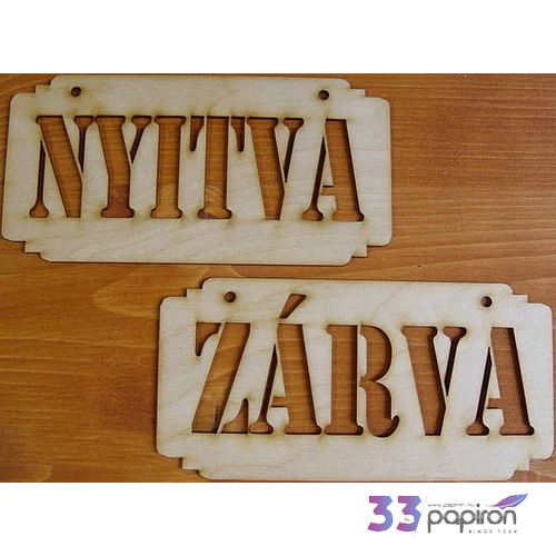Fatábla felirat Nyitva 