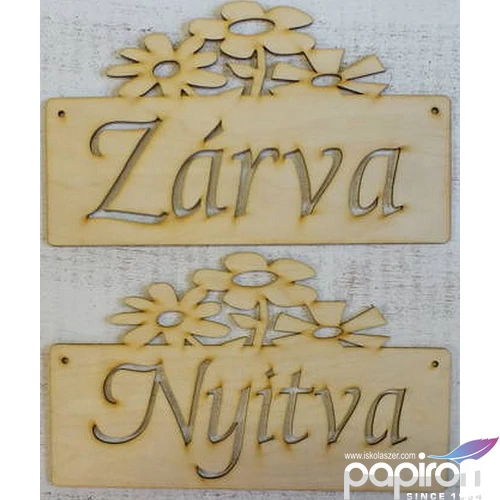 Fatábla felirat Nyitva "Zárva" 15x25cm 