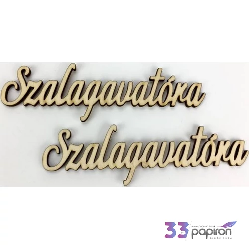 Fatábla felirat Szalagavatóra 43x145x3mm 2db/csomag