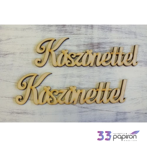 Fatábla felirat, Fa figura Köszönettel