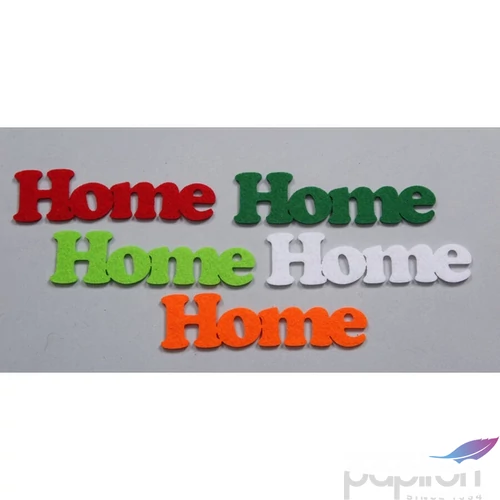 Filc felirat Home kb. 11cm 5db/cs, vegyes 